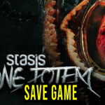 STASIS BONE TOTEM Save Game
