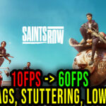 Saints Row Reboot Lag