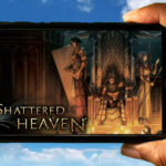 Shattered Heaven Mobile