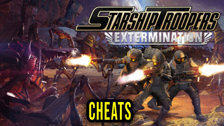 Starship Troopers: Extermination – Cheaty, Trainery, Kody