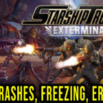 Starship Troopers Extermination Crashes