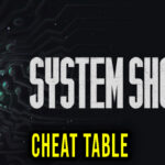 System-Shock-Cheat-Table