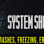 System Shock Crash