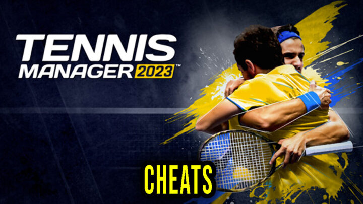 Tennis Manager 2023 – Cheats, Trainers, Codes