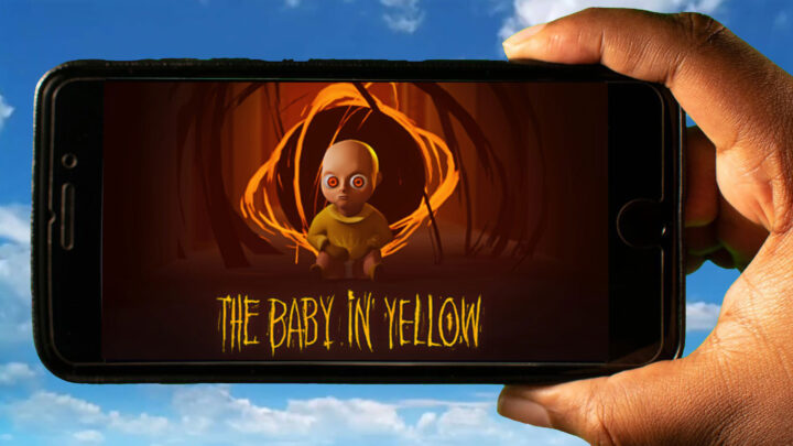 The Baby in Yellow Mobile – How to play on an Android or iOS phone?