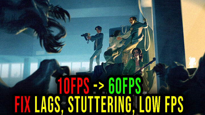 The Highrise – Lags, stuttering issues and low FPS – fix it!