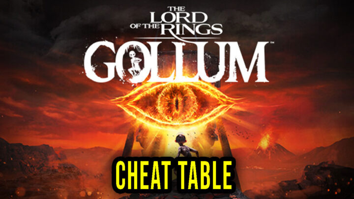 The Lord of the Rings: Gollum – Cheat Table for Cheat Engine