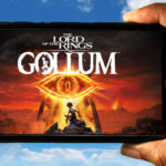 The Lord of the Rings: Gollum Mobile - How to play on an Android or iOS phone?
