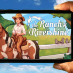 The Ranch of Rivershine Mobile