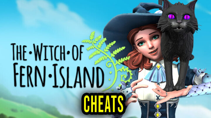The Witch of Fern Island – Cheaty, Trainery, Kody