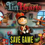 Tin Hearts Save Game