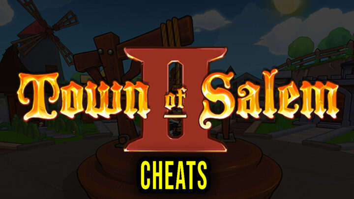 Town of Salem 2 – Cheaty, Trainery, Kody