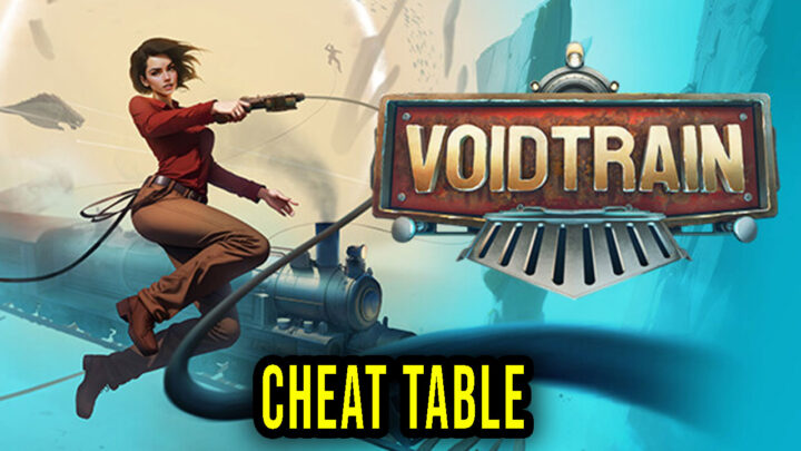Voidtrain – Cheat Table do Cheat Engine