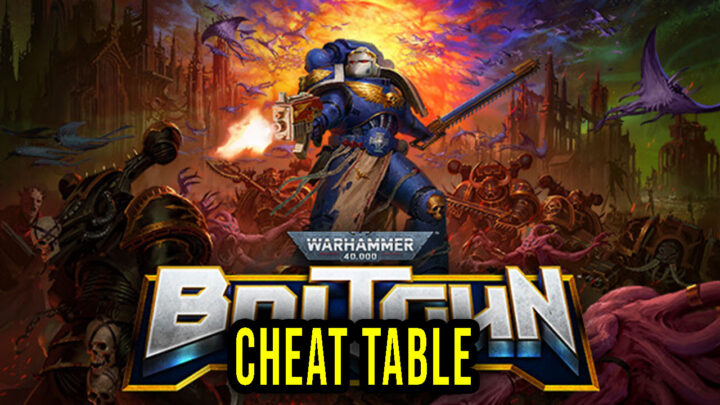 Warhammer 40,000: Boltgun – Cheat Table for Cheat Engine