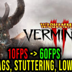 Warhammer Vermintide 2 Lag
