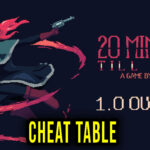 20 Minutes Till Dawn Cheat Table