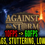 Against-the-Storm-Lag