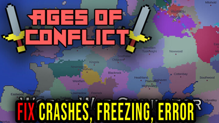Ages of Conflict: World War Simulator – Crashes, freezing, error codes, and launching problems – fix it!
