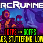 ArcRunner-Lag