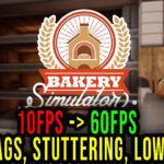 Bakery-Simulator-Lag