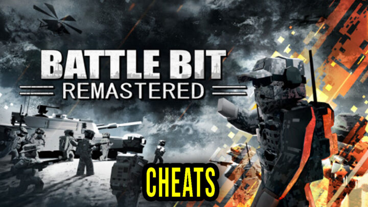 BattleBit Remastered – Cheats, Trainers, Codes