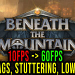 Beneath-the-Mountain-Lag