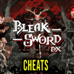 Bleak Sword DX Cheats