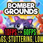 Bombergrounds-Reborn-Lag