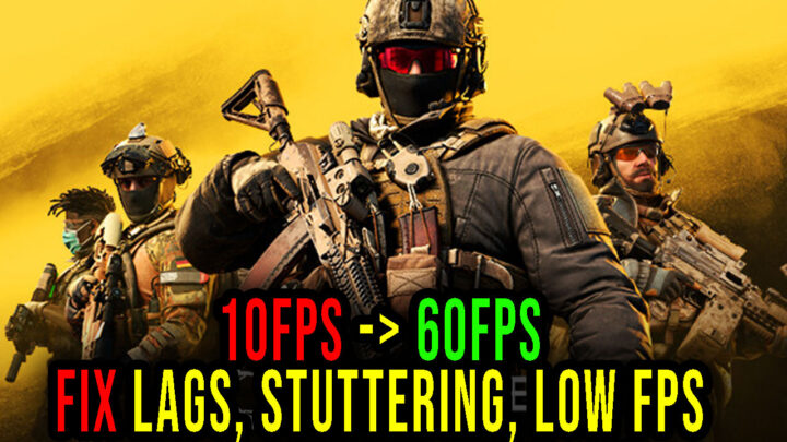 Caliber – Lags, stuttering issues and low FPS – fix it!