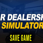 Car-Dealership-Simulator-Save-Game