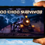 Choo Choo Survivor Mobile