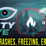 City Eye - Crashes, freezing, error codes, and launching problems - fix it!