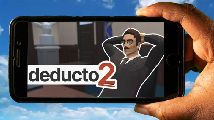 Deducto 2 Mobile – How to play on an Android or iOS phone?