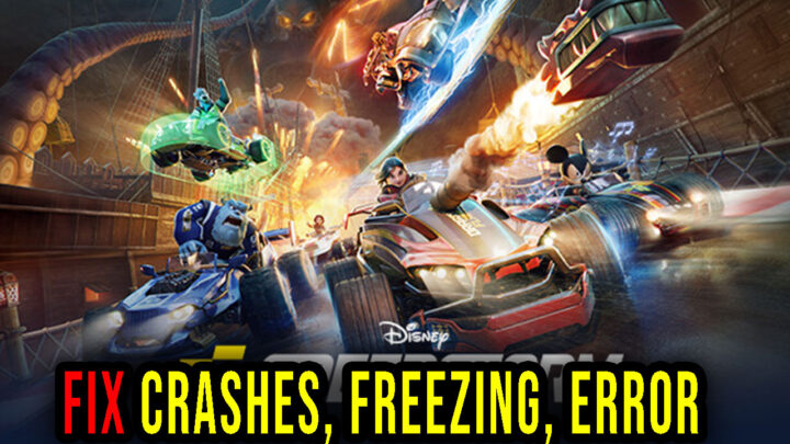 Disney Speedstorm – Crashes, freezing, error codes, and launching problems – fix it!