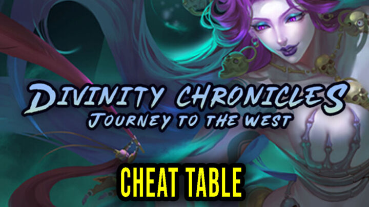 Divinity Chronicles: Journey to the West – Cheat Table for Cheat Engine