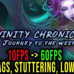 Divinity Chronicles Journey to the West Lag