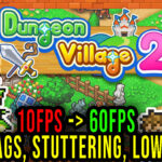 Dungeon-Village-2-Lag