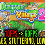 Dungeon-Village-2-Lag