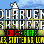 Dwarven-Skykeep-Lag