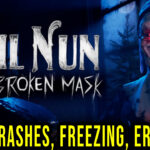 Evil-Nun-The-Broken-Mask-Crash