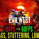 Evil-West-Lag