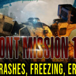 FRONT MISSION 1st Remake Crash