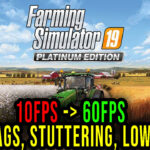 Farming-Simulator-19-Lag