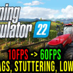 Farming-Simulator-22-Lag