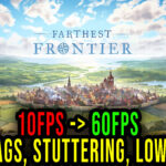 Farthest-Frontier-Lag