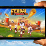 Feudal Friends Mobile