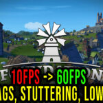 Foundation - Lags, stuttering issues and low FPS - fix it!