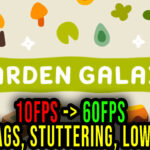 Garden-Galaxy-Lag