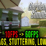 Garden-Simulator-Lag