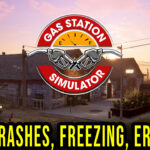 Gas-Station-Simulator-Crash